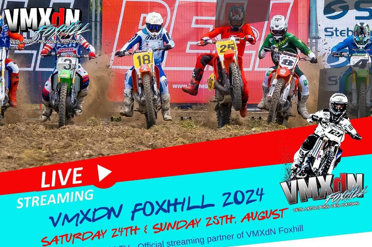 2024 VMXDN Foxhill to be Live Streamed by Dirt World TV