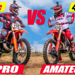 Pro on a 125cc 2 Stroke vs Amateur on a 450 4 Stroke!