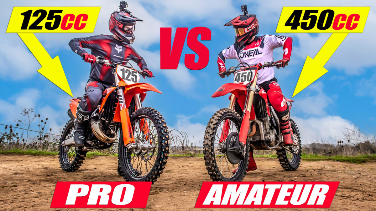 Pro on a 125cc 2 Stroke vs Amateur on a 450 4 Stroke!